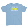 born to ride forced to work Youth Tee