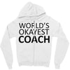 worlds okayest coach Zipper Hoodie