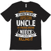Super Cool Uncle Of A Freaking Awesome Niece T-Shirt