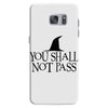 you shall not pass Samsung Galaxy S7