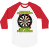 funny darts i'm never wearing, ideal gift or birthday present. 3/4 Sleeve Shirt