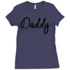 daddy Ladies Fitted T-Shirt