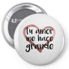 Tu Amor Me Hace Grande Pin-back button