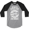 Scorpio Hated By Many Wanted By Plenty 3/4 Sleeve Shirt