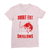 short and fat Ladies Fitted T-Shirt