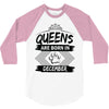 Queens Are Born In December 3/4 Sleeve Shirt