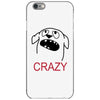 crazy (2) iPhone 6/6s Case