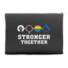 Stronger Together Accessory Pouches