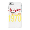 awesome since november 1970 iPhone 7 Case