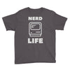 nerd life is the best life Youth Tee