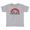 Be A Dreamer Toddler T-shirt