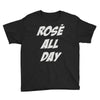 rose' all day Youth Tee
