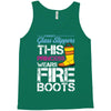Forget Glass Slippers This Princess Wears Fire Boots Tank Top