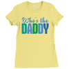 who's the daddy christmas Ladies Fitted T-Shirt