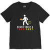 i never trust taco fart V-Neck Tee