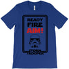 ready fire aim T-Shirt