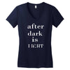 after dark is light Women's V-Neck T-Shirt