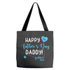 Happy First Father's Day Daddy Tote Bags