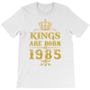 kings are born in 1985 T-Shirt