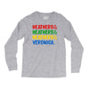 heathers girls and veronica Long Sleeve Shirts