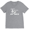 don't touch my bike funy V-Neck Tee