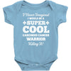 i never imagined i would be a super cool carcinoid cancer warrior kill Baby Bodysuit