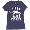 t rex hates pushups Ladies Fitted T-Shirt