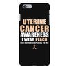Uterine Cancer Awareness I Wear Peach For Some Special To Me iPhone 6 Plus/6s Plus Case