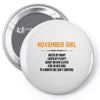 November Girl Hated By Many Pin-back button