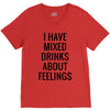 mixed drinks about feelings V-Neck Tee