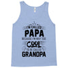 I Am Called Papa... Tank Top