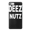 deez nutz iPhone 7 Case