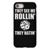 they see me rollin they hatin iPhone 8