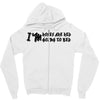 roses are red i'm going to bed Zipper Hoodie