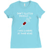i was looking at your veins Ladies Fitted T-Shirt