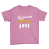 queens are born in 1991 Youth Tee