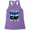 i may not be be perfect but my cat loves me Racerback Tank