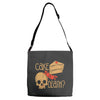 cake or death Adjustable Strap Totes