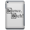 science bitch (2) iPad Mini