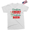 christmas cheer i thought you said christmas beer Exclusive T-shirt