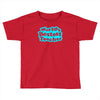 world's bestest teacher [converted] Toddler T-shirt