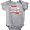delete your account Baby Bodysuit