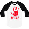 hai hater trending 3/4 Sleeve Shirt
