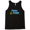 tool time Tank Top