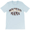 Mountain Mama T-Shirt