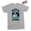 Never Underestimate A Man Who Watches Lost in Space And Was Born in De Exclusive T-shirt