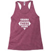 OBAMA CAN'T TAKE AWAY THESE GUNS Racerback Tank