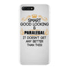 Smart Good Looking Paralegal Doesnt Get Better Than iPhone 7 Plus Case