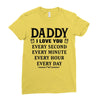 I Love You Daddy Ladies Fitted T-Shirt