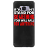 stand for something Samsung Galaxy S8 Plus